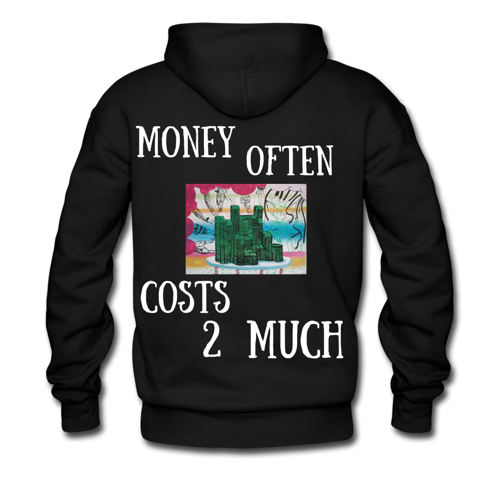 S.C.O.E "Money often Costs 2 Much" Hoodie - black