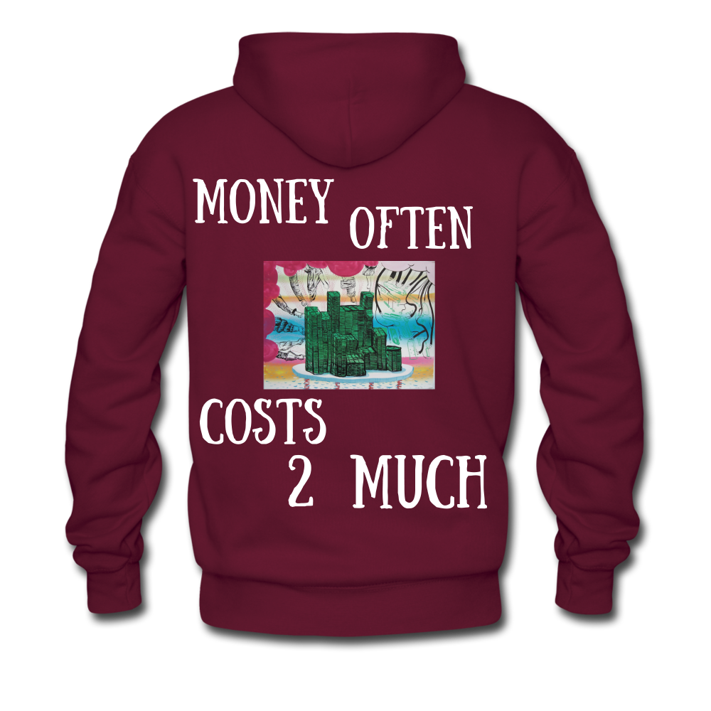 S.C.O.E "Money often Costs 2 Much" Hoodie - burgundy