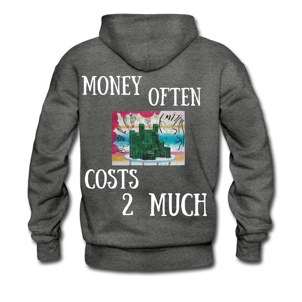 S.C.O.E "Money often Costs 2 Much" Hoodie - charcoal gray