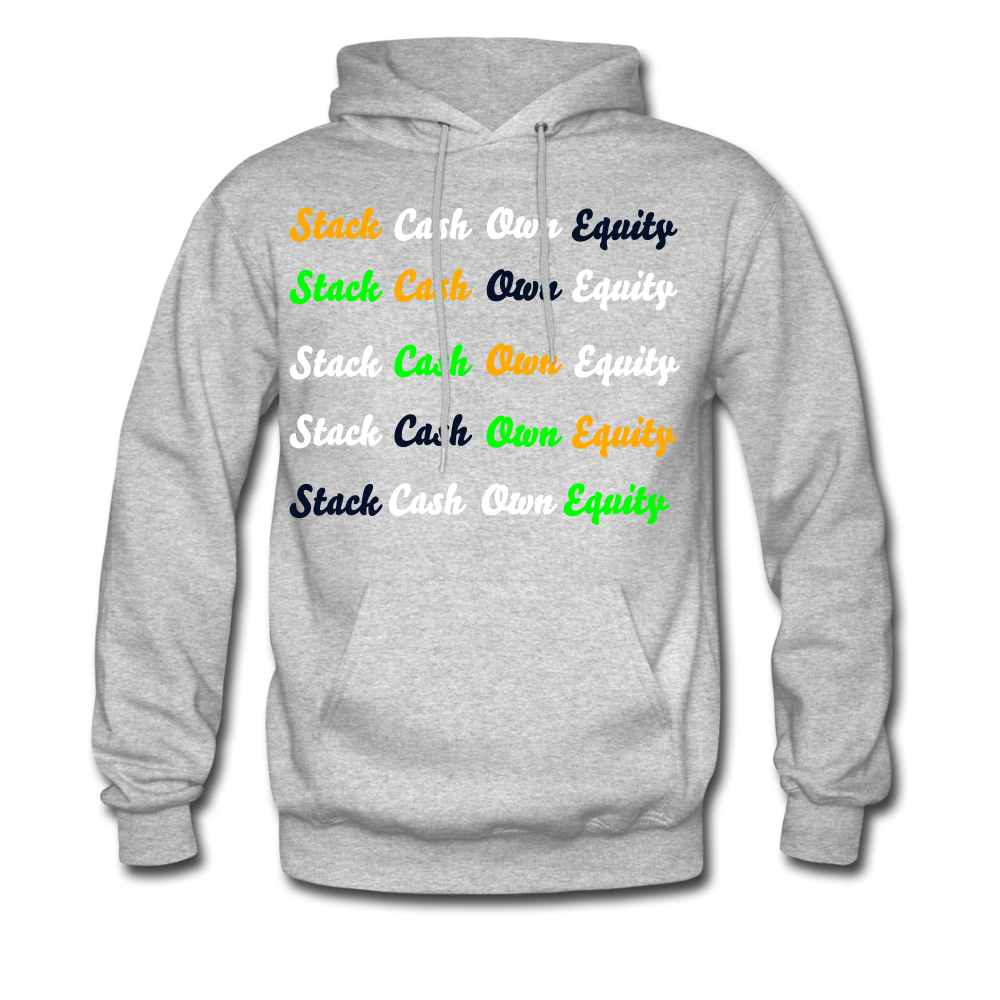 "Stack Cash Own Equity" Hoodie - heather gray