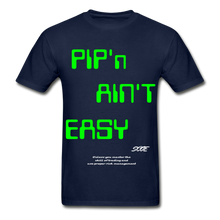 Load image into Gallery viewer, S.C.O.E Pip&#39;n Ain&#39;t Easy T- Shirt - navy